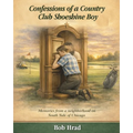 Confessions of a Country Club Shoeshine Boy