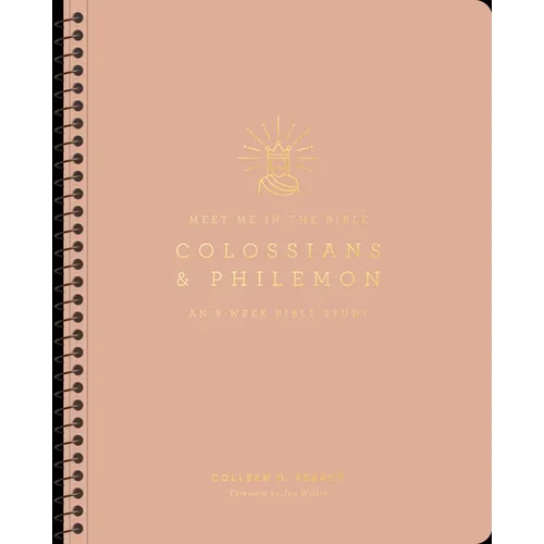 Colossians and Philemon: An 8-Week Bible Study