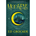 Moonfall: Book Two of the Everlands