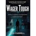 Wager Tough