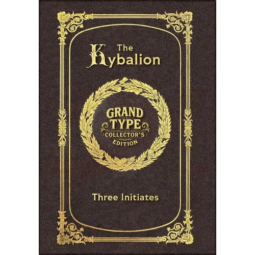 Large Print - The Kybalion - Grand Type Collector's Edition - Matte Hardcover with Dust Jacket