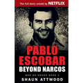 Pablo Escobar: Beyond Narcos