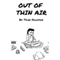 Out of Thin Air