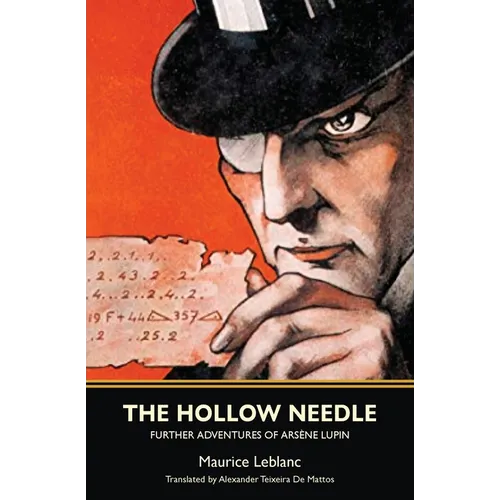 The Hollow Needle: Further Adventures of Arsène Lupin