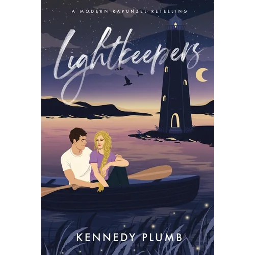 Lightkeepers: A Modern Rapunzel Retelling