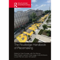The Routledge Handbook of Placemaking
