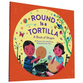 Round Is a Tortilla: A Book of Shapes