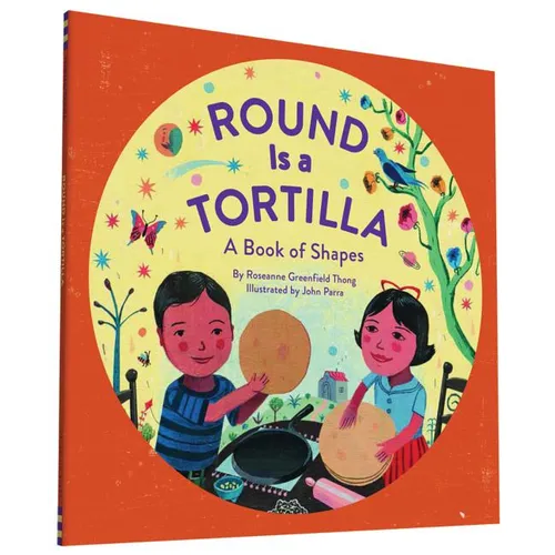 Round Is a Tortilla: A Book of Shapes