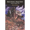 Rich Town Poor Town