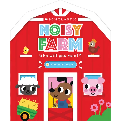 Noisy Farm (Scholastic Early Learners)