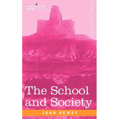 The School and Society