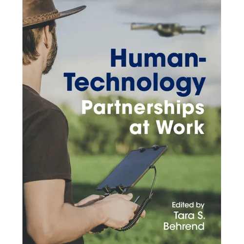 Human-Technology Partnerships at Work