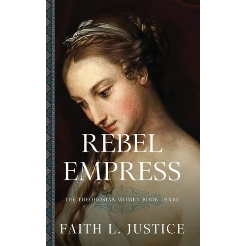 Rebel Empress: A Novel of Imperial Rome