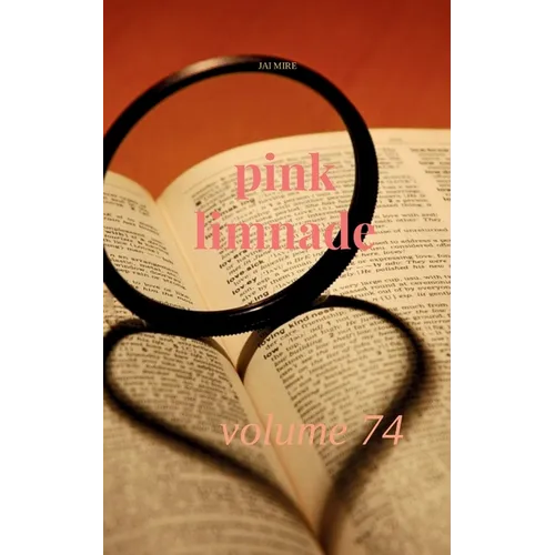 Pink Limnade Volume 74