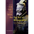 Sun Tzu's The Art of War Plus The Art of Management: Sun Tzu's Strategy for Managers