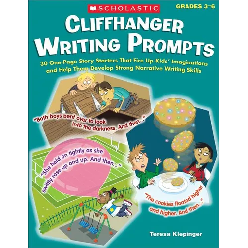 Cliffhanger Writing Prompts