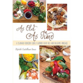 As Old As Time: A Culinary Odyssey Using Flavored Olive Oils and Balsamic Vinegars