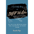 I Can't Help Being an INFP Writer