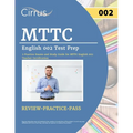 MTTC English 002 Test Prep: 2 Practice Exams and Study Guide for MTTC English 002 Teacher Certification