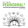 Is This Perinormal?: Your Fun & Simple Guide to Understanding the Effects of Perimenopause.