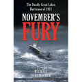 November's Fury: The Deadly Great Lakes Hurricane of 1913
