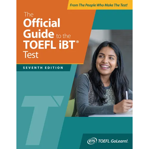 The Official Guide to the TOEFL IBT Test, Seventh Edition