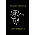 Tri-Axium Writings 3