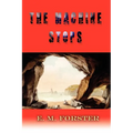 The Machine Stops