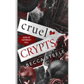 Cruel Crypts
