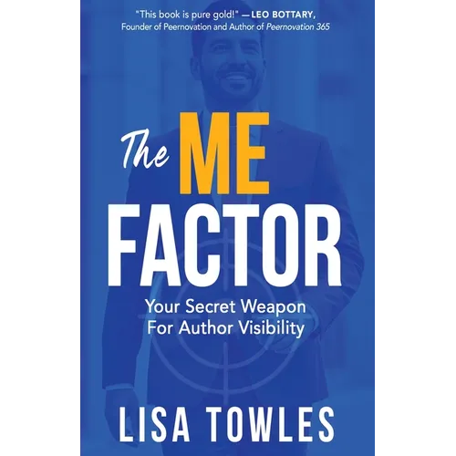 The ME Factor: Your Secret Weapon for Author Visibility