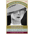 Weekend with Death: A Golden Age Mystery