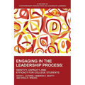 Engaging in the Leadership Process: Identity, Capacity, and Efficacy for College Students