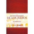 Antiguedades de Los Judios (Completo) / Jewish Antiques (Spanish Edition)