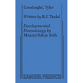 Goodnight, Tyler