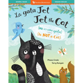 Jet the Cat (Is Not a Cat) (Bilingual Spanish & English)