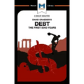 An Analysis of David Graeber's Debt: The First 5,000 Years