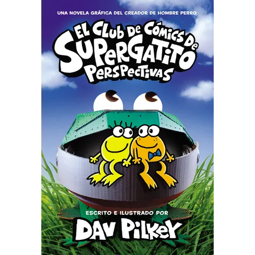 El Club de Cómics de Supergatito: Perspectivas (Cat Kid Comic Club: Perspectives)