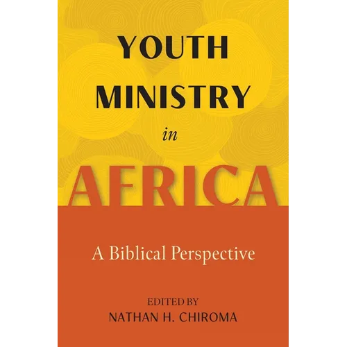 Youth Ministry in Africa: A Biblical Perspective