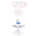 A Life of Olson: & a Sequence of Glyphs on Points of his life, work, and times