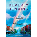 Calling All Blessings: A Blessings Novel