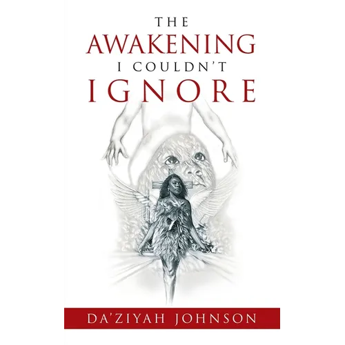 The Awakening I Couldn't Ignore