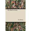 The Mind in Action