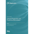 Clinical Prognostic and Predictive Biomarkers