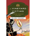 The Vineyard Victims: A Wine Country Mystery