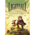 Lightfall. La Última Llama (Lightfall: The Girl & the Galdurian): A Graphic Novel