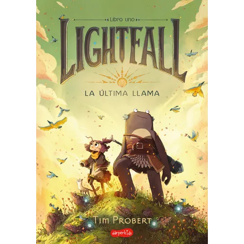 Lightfall. La Última Llama (Lightfall: The Girl & the Galdurian): A Graphic Novel