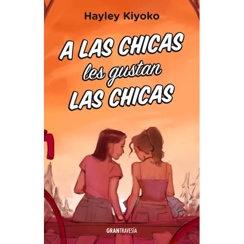 A Las Chicas Les Gustan Las Chicas
