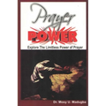 Prayer Power: Explore the Limitless Power of Prayer