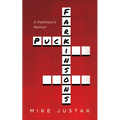 Puck Farkinson's: A Parkinson's Memoir