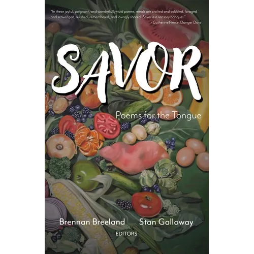 Savor: Poems for the Tongue